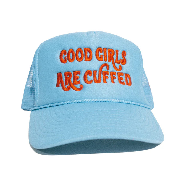 GOOD GIRLS ARE CUFFED TRUCKER - LIGHT BLUE/ RED