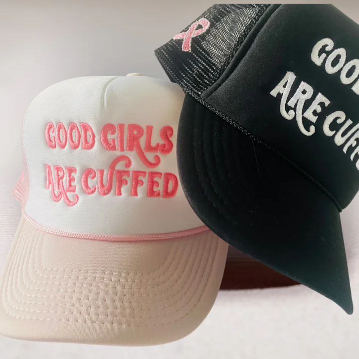 Pink Aid Good Girls Are Cuffed - Breast Cancer Awareness Month Hats