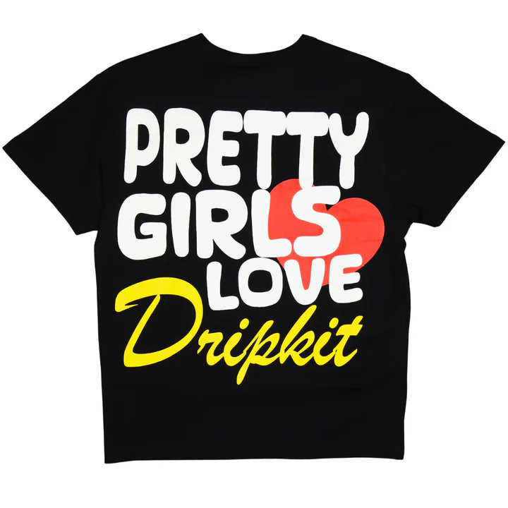 Pretty Girls Love Dripkit T Shirt